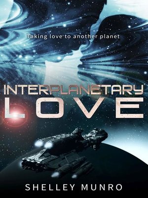 cover image of Interplanetary Love